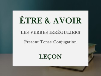 ÊTRE AND AVOIR MASTER LESSON | CONJUGATIONS, EXPRESSIONS AND COMMON PITFALLS