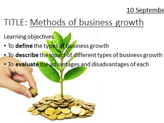 NEW GCSE Business Edexcel 1-9: (2.1 Methods of business growth)