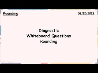 Whiteboard Questions - Rounding