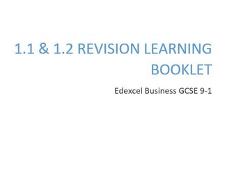 1.1 & 1.2 Revision Learning Booklet, Edexcel Business GCSE 9-1