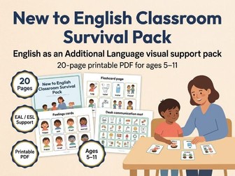 New to English Classroom Survival Pack | EAL/ESL | Ages 5–11