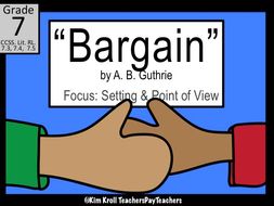 bargain by a b guthrie lesson plan worksheet and ppt by kimkroll8