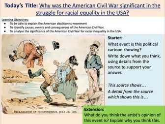 Why was the American Civil War significant in the struggle for racial equality in the USA?