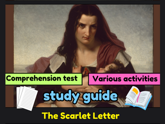 The Scarlet Letter , STUDY GUIDE , Comprehension test , Various activities