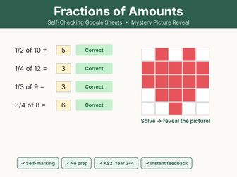 Fractions of Amounts — Self-Checking Google Sheets Activity | Mystery Heart (KS2 Year 3-4)