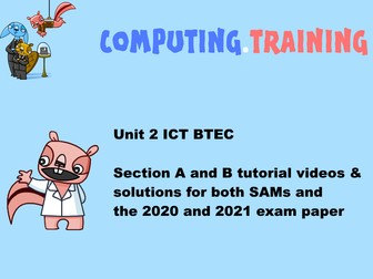 BTEC ICT unit 2 SAMs,  2020, 2021  & June 22 - video tutorials and solutions files for all of it