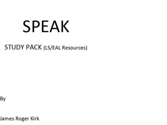 Speak by Laurie Halse Anderson Complete Teaching Packet (Ideal for LS/EAL/mid-low ability students)
