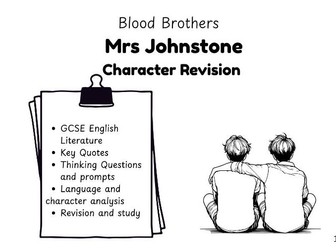 Blood Brothers Character Revision Workbook Mrs Johnstone