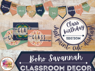 Boho Class Birthdays poster/ bunting