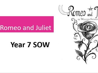 Romeo and Juliet: Full KS3 SOW