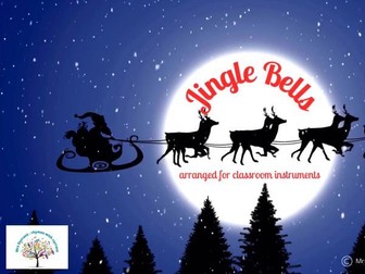 Jingle Bells for classroom instruments