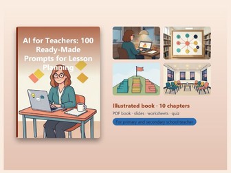 AI for Teachers: 100 ChatGPT Prompts and a Lesson