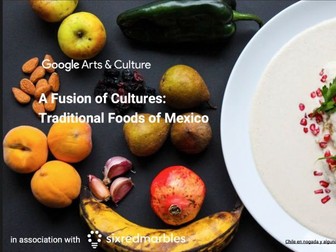 Traditional Foods of Mexico #googlearts