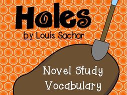 Holes by Louis Sachar Novel Study Vocabulary Bundle