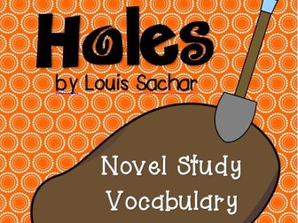 Holes by Louis Sachar Novel Study Vocabulary Bundle