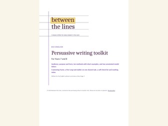 Persuasive writing toolkit for KS3: letters, speeches and articles