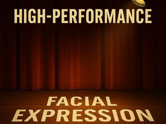 F – Facial Expression | Acting & Drama Emotion Toolkit (Emotion, Micro-expression, Focus, Reaction)