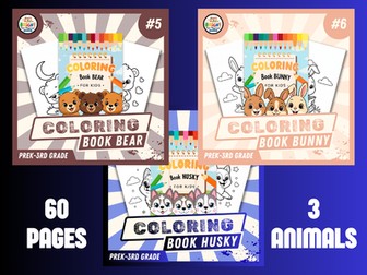 BEAR, BUNNY AND HUSKY COLORING PAGES FOR KIDS | 3 PACKS 60 PAGES
