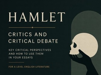 Hamlet Critics and Critical Debate