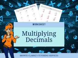 Yr 7 MULTIPLYING DECIMALS Worksheet with Answers