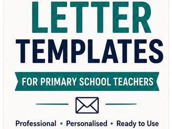 End-of-Term Letter Templates — 3 Editable Letters for UK Primary Teachers