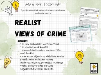 AQA A level Sociology - Crime and Deviance - Realism & Crime