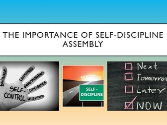 The Importance of Self-Discipline Assembly