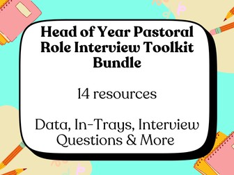 Head of Year Interview Questions & Tasks Bundle | Head of House & Pastoral Leadership Roles