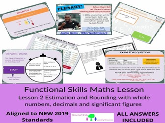 New Functional Skills Maths-Full Lesson on Estimation-Rounding and Significant Figures