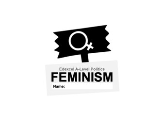 Feminism (Booklet), Edexcel A-level Politics