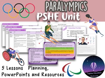 KS2 PARALYMPICS PSHE Unit - 5 Outstanding Lessons