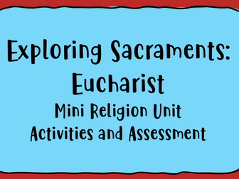 Sacrament of Eucharist / Communion Activity and Assessment mini religion unit