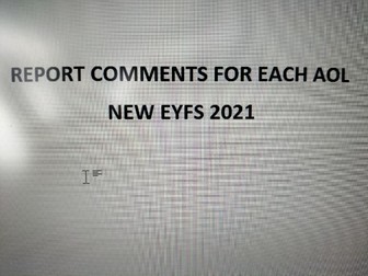 NEW EYFS 2021 differentiated report comments for each AoL