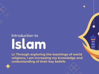 Introduction Lessons to Islam KS2/Second Level