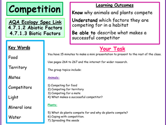 New AQA Ecology Secification- Competition over Abiotic and Biotic Factors- Powerpoint