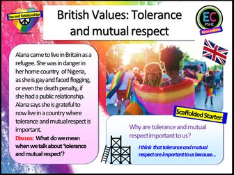 British Values - Tolerance and Mutual Respect