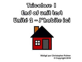 French: Tricolore 1 (5th edition) - Unit 2 end of unit test paper