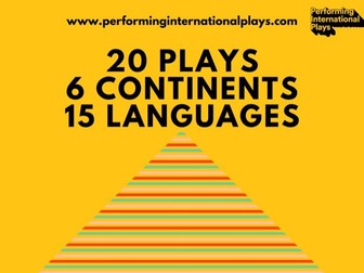 Performing International Plays – Edu Packs for 20 International Plays