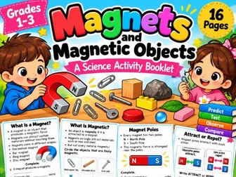 Magnets and Magnetic Objects Worksheets | 16-Page Science Activity Booklet | Grades 1–3