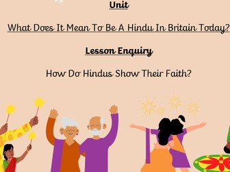 KS2 - RE Planning - What Does It Mean To Be A Hindu In Britain Today - Full Unit Planning