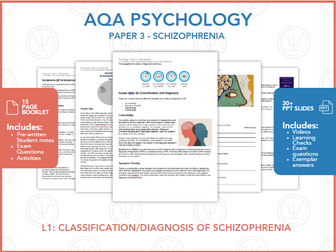 L1: Schizophrenia Classification & Diagnosis - Paper 3 - Schizophrenia - AQA Psychology