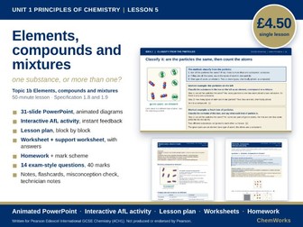Edexcel IGCSE Chemistry Unit 1 – Principles of Chemistry: Lesson 5, Elements, Compounds and Mixtures