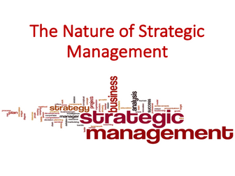 The Nature of Strategic Management (Strategic Management)
