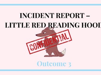 KS1 Incident Report Writing Unit – Little Red Reading Hood (Sentence-Driven Sequence)