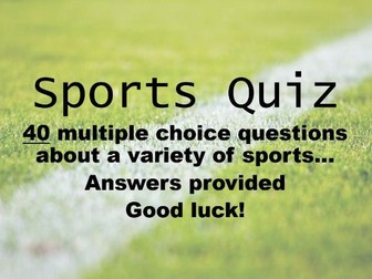 Sports Quiz: 40 Questions!
