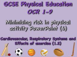 GCSE OCR PE (1.2) Physical Training - Minimising risk in physical activity PowerPoint