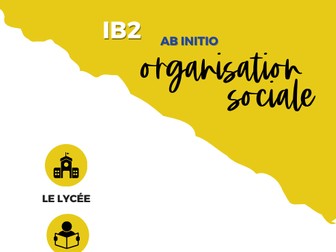 French Vocabulary List Social Organisation IB2 - Ab Initio