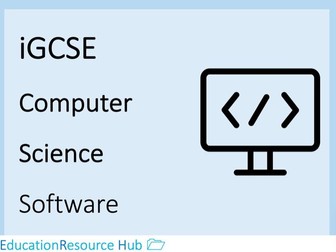 Full resources for iGCSE Computer Science: Software