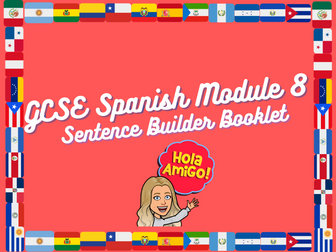 GCSE Spanish Module 8 Sentence Builders