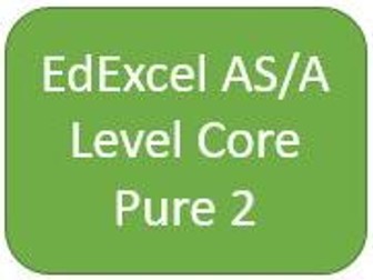 EdExcel AS/A Level Core Pure Maths 2 - Student Chapter Booklets and Dr Frost Presentation